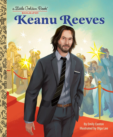 Keanu Reeves: A Little Golden Book Biography book cover featuring illustrated Keanu in a suit on the red carpet.