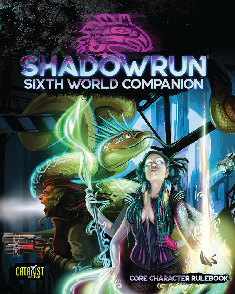 Shadowrun Sixth World Companion Core Character Rulebook cover featuring a cyberpunk woman and lizard facing off.