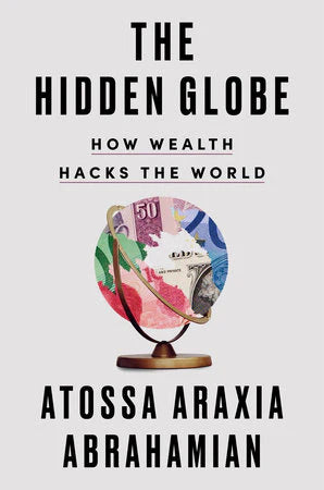 The Hidden Globe book cover featuring the title and subtitle about extraterritorial zones and global wealth.