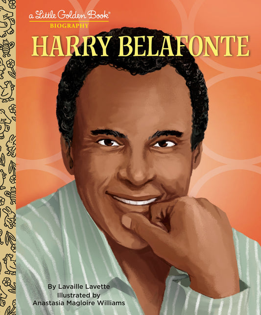 Harry Belafonte: A Little Golden Book Biography book cover with Belafonte smiling, chin on hand, orange background.