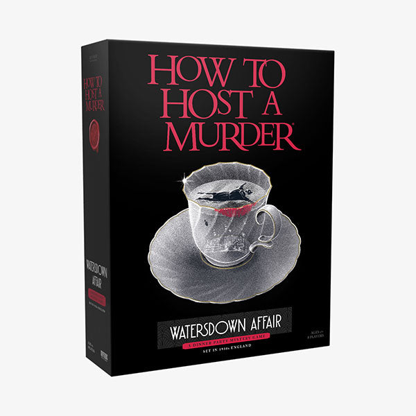How To Host A Murder: Watersdown Affair game box with a bloody teacup on the cover.