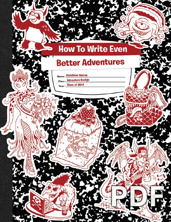 How To Write Even Better Adventures notebook with red monsters, title label, and tabletop designer tips.