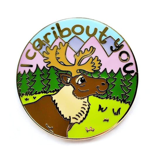 I Caribout You Pin